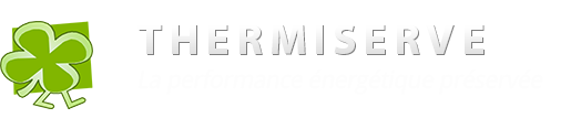 Thermiserve : La performance énergétique préservée